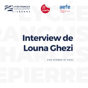 Interview de Louna Ghezi