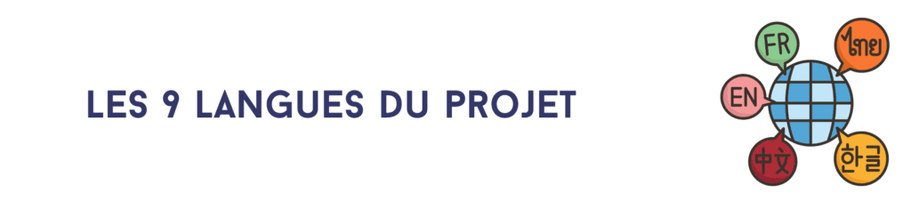 Les 9 langues du projet